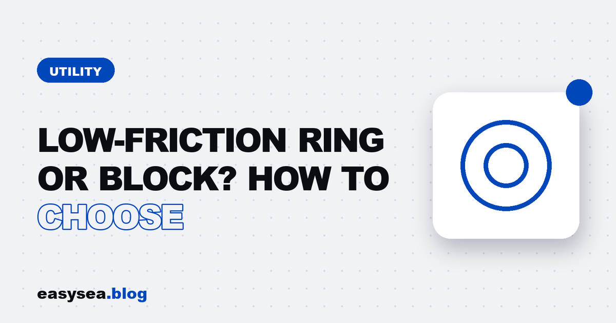 Low-friction ring or block - easysea